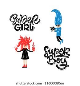 Super girl and boy. Cute vector illustration with lettering. Childish print