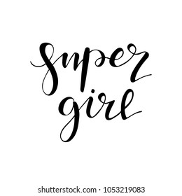 super girl - hand drawn lettering isoalted on white