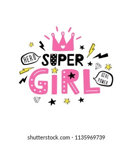 Super Girl Motivational quote on white background. Vector illustration