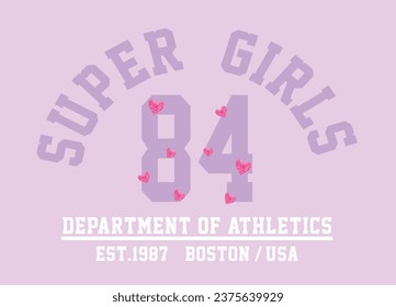 Ilustración vectorial del eslogan universitario Super Girls para camisetas y otros usos