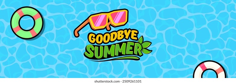 Super Goodbye summer vector banner with text and retro yellow sunglasses isolated on blue ocean background. Goodbye summer poster design template with cartoon sunglasses, beach, water pool