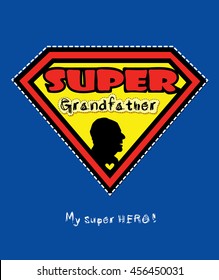 Super grandfather vector design card