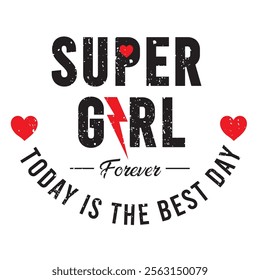 SUPER GRL DESIGN AND GRUNGE TYPE