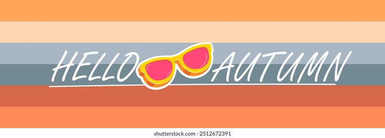 Super Hola otoño Vector Anuncio con texto y gafas de sol retro amarillo aislado en fondo desnudo. Hola otoño Plantilla de diseño de póster con gafas de sol de dibujos animados, arco iris retro, buen rollo