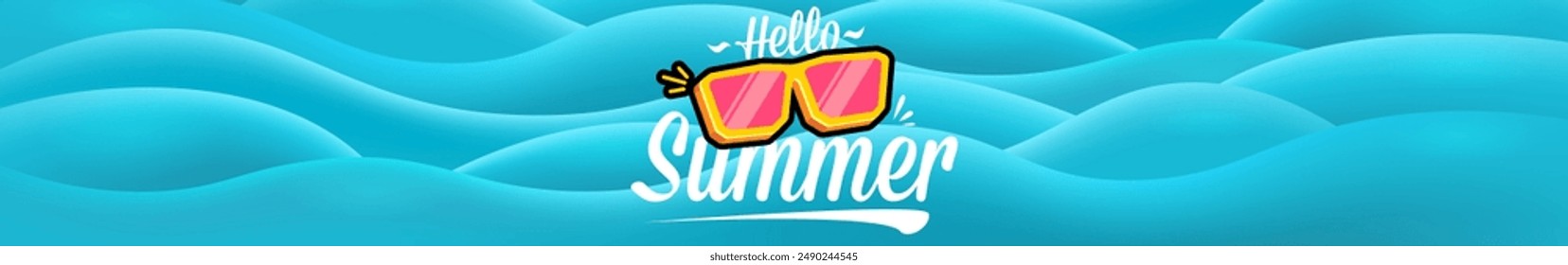 Super Hello summer wide banner with text and retro yellow sunglasses on blue water wave wide background. Hello summer wide design template with cartoon sunglasses, beach, water pool, summer vibe