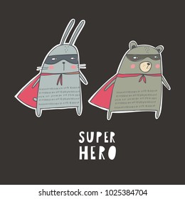Super hero Bunny and Bear