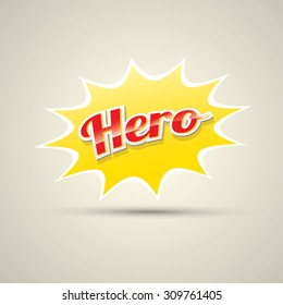 super hero label or sign. vector illustration