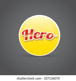 super hero label or sign. vector illustration