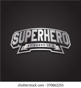 Super hero power full typography, t-shirt graphics, vectors. Logo set. Luxury, royal metal