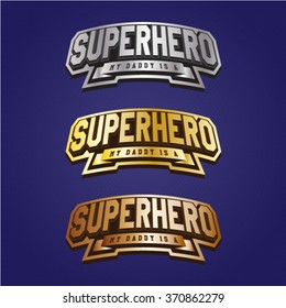 Super hero power full typography, t-shirt graphics, vectors. Logo set. Luxury, royal metal