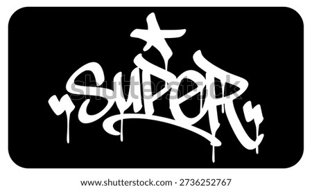 Super Hero Style Graffiti Tag. Bold Hand-Drawn Urban Street Art Lettering with Star Element and Sharp Lines.
