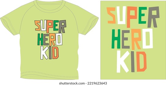 SUPER HERO.  t shirt graphic design vector illustration \
