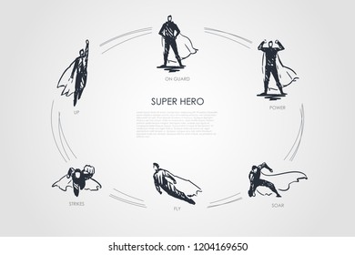 Super Hero - Up, Strikes, Fly, Soar, Power, On Guard Vector Concept Set. Hand Drawn Sketch Isolated Illustration