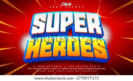Super Heroes Comic Style Text Effect Design Editable Graphic Style with Customizable Colorful 3d Cartoon Font on Retro Movie Background. Vector Premium Illustrator Typography Lettering Illustration Template for Greeting Card, Banner, Flyer, Invitation, Brochure or Promotional Poster