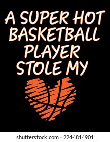 A Super Hot Basketball Player Stole My Heart