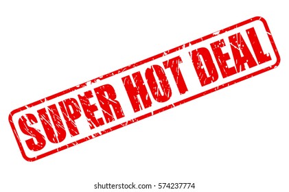 SUPER HOT DEAL red stamp text on white