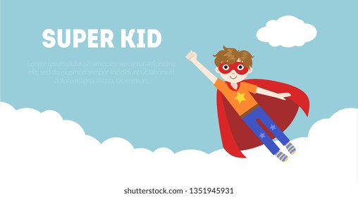 Super Kid Banner, Cute Boy in Superhero Costume and Mask Flying in Sky Vector Illustration