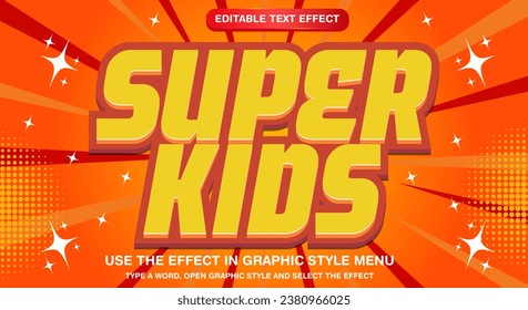 Super kids 3d text effect editable text effect