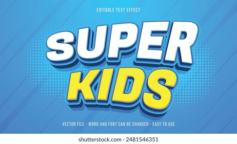 Efecto de texto editable Super kids