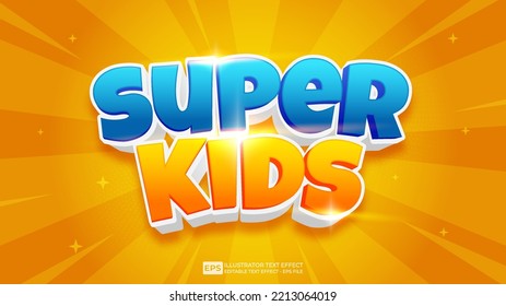 Efecto de texto Super Kids efecto de fuente 3d editable