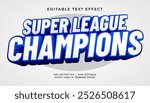 Super league champions 3d editable text effect sport template