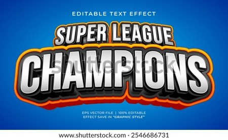 Super league champions 3d editable text effect sport template