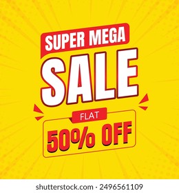 Super mega sale flat discount and special offer tag, Mega offer social media template, Mega sale banner discount promotion template, Vector illustration, Yellow banner.