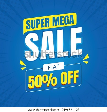 Super mega sale flat discount and special offer tag, Mega offer social media template, Mega sale banner discount promotion template, Vector illustration, Blue banner.