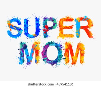 Super mom