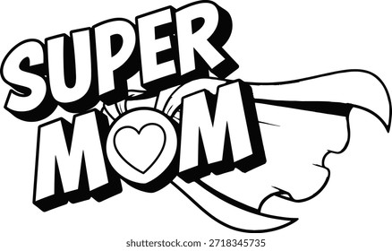Super Mutter Comic-Text Stil Vektorgrafik für Muttertag Geschenk und Familie Liebe Konzept