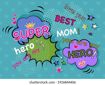  Super mom, super hero, best mom, concept design for happy mother's day poster, frame, card, comic book, pop art, retro vintage style

