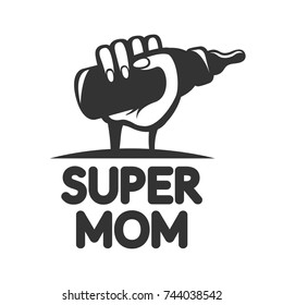 Super Mom Logo. Female Hand Holds A Baby Bottle Icon