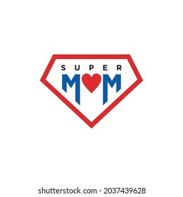 Super Mom Logo. Mother Day Concept. Superhero