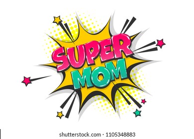 Super Mom Mother Day Wow Comic Stock Vector (Royalty Free) 1100236481