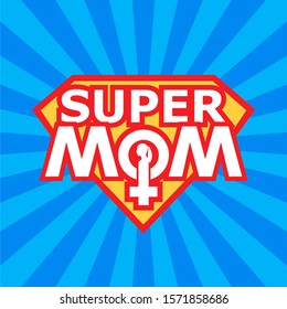 Super mom shield. Super hero style. Mother's day card and Happy birth day for mother. Female sign icon. Silhouette of woman head