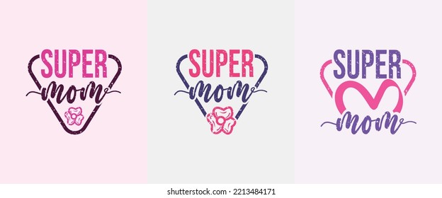 Super Mom SVG T shirt design