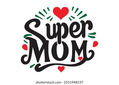 Diseño de Vector de tipografía de súper mamá