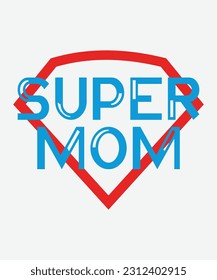 SUPER MOM  Vintage