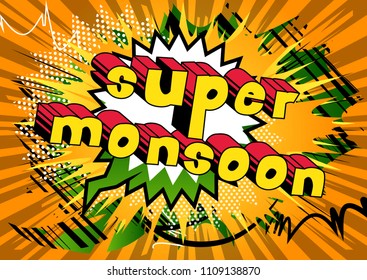 Super Monsoon - Comic book style word on abstract background.