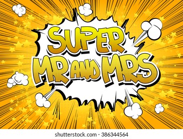 Super Mr And Mrs - Comic book style word