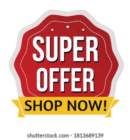 Etiqueta o pegatina de súper oferta en fondo blanco, ilustración vectorial