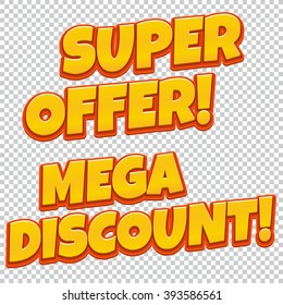 Super Offer and Mega Discount banners set.You can be used for banners, flyers, outdoor printing, web.