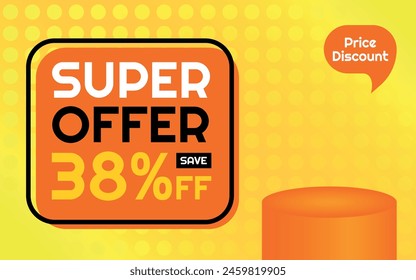 Super Offer Product Template - 38% off Creative Advertising Banner, Orange, Yellow, Black, White, Polka Dots Background, Speech Bubble for Price