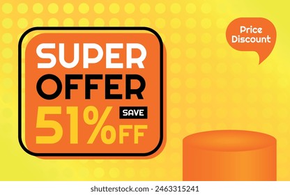 Super Offer Product Template - 51% off Creative Advertising Banner, Orange, Yellow, Black, White, Polka Dots Background, Speech Bubble for Price