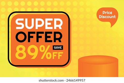Super Offer Product Template - 89% off Creative Advertising Banner, Orange, Yellow, Black, White, Polka Dots Background, Speech Bubble for Price