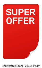 Super offer sticker mockup. Realistic curled corner