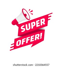 Super offer, text on ribbon banner. Vector design.
