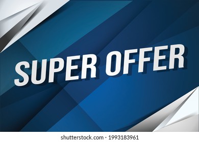 Super offer word concept vector illustration with modern futuristic  3d style for landing page template ui web mobile app poster banner flyer background gift card coupon label wallpaper