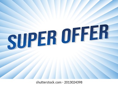 Super offer word concept vector illustration with lines 3d style for social media landing page, template, ui, web, mobile app, poster, banner, flyer, background, gift card, coupon, label, wallpaper