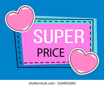 Super price on products on sale for valentines day. Big discounts in shops and stores for holiday. Promotion poster with pink heart sign. Vector illustration of advertising patch in flat style